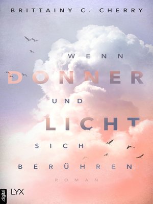 cover image of Wenn Donner und Licht sich berühren